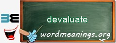 WordMeaning blackboard for devaluate